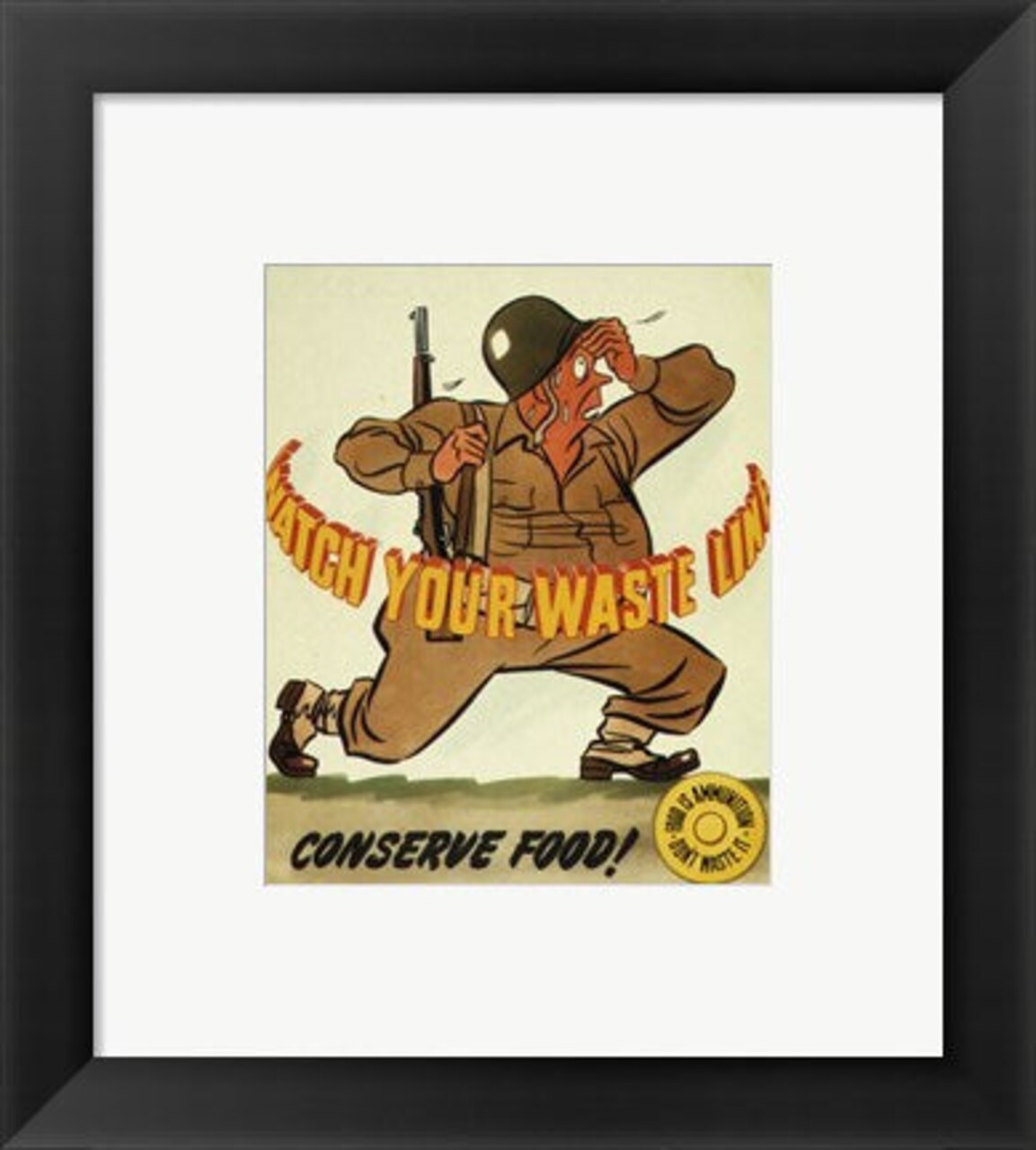 Framed Art Watch Your Waste Line, Conserve Food. Food is Amnution - U.S. Army Wall Decor 18x24 Artwork